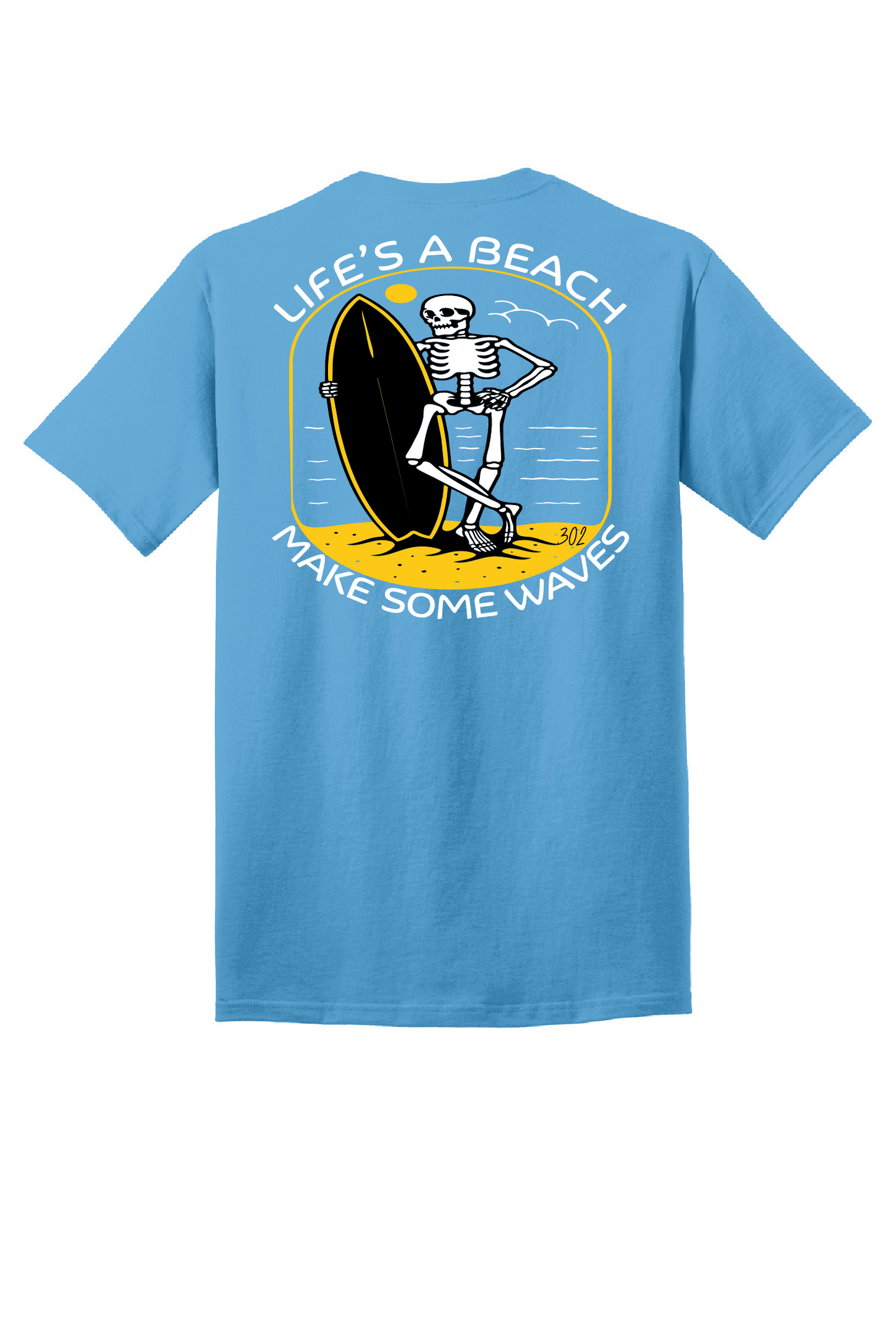 Life's a Beach, Make Some Waves