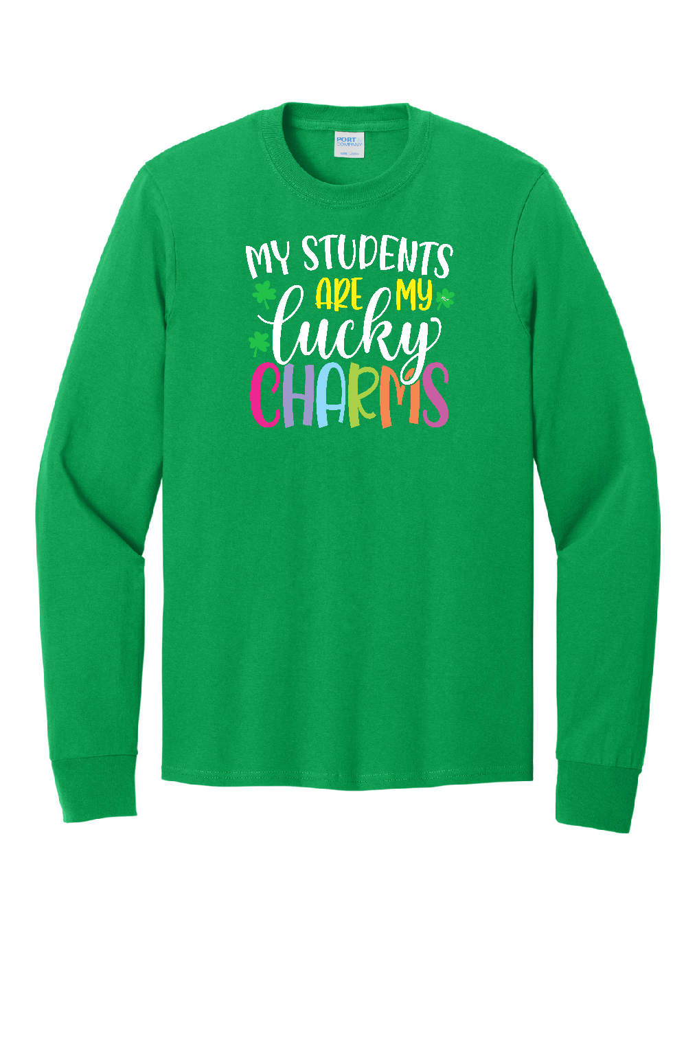 My Students are my Lucky Charms Longsleeve