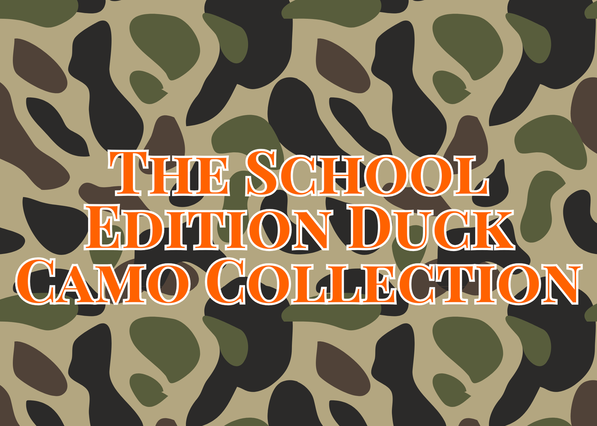 The School Edition Duck Camo Collection