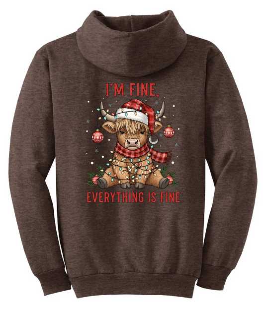 I'm Fine, Everythings Fine Hoodie