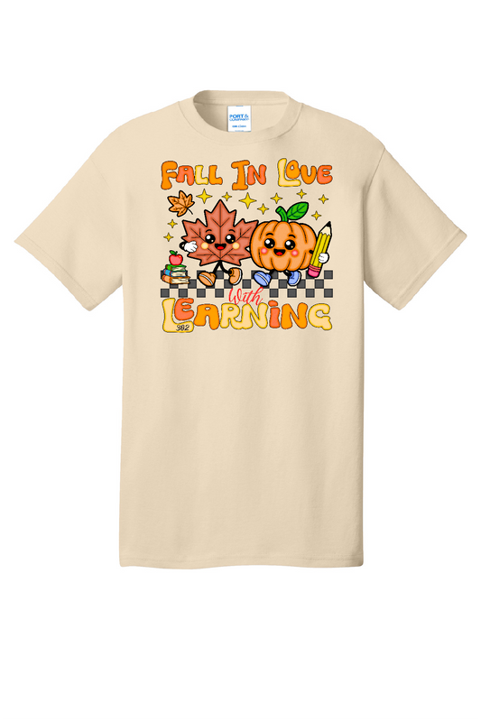Fall in Love with Learning Tshirt