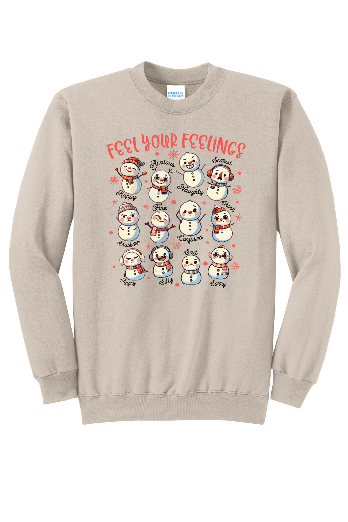 Feel Your Feelings - Snowman Edition