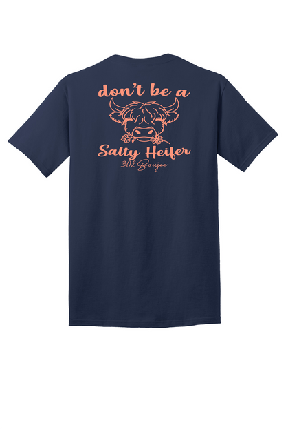 Don't be a Salty Heifer