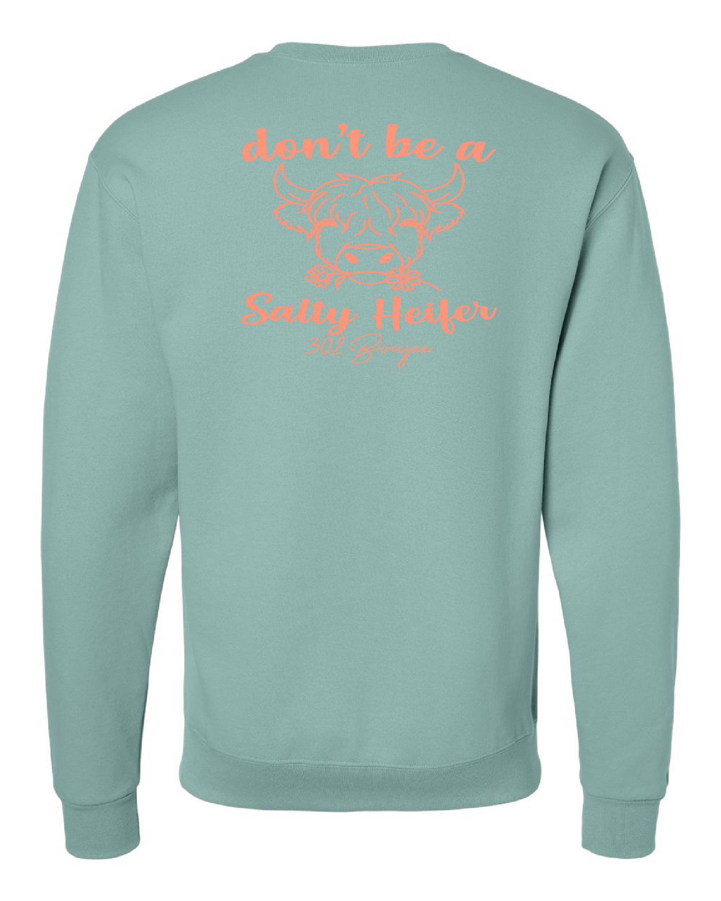 Don't be a Salty Heifer