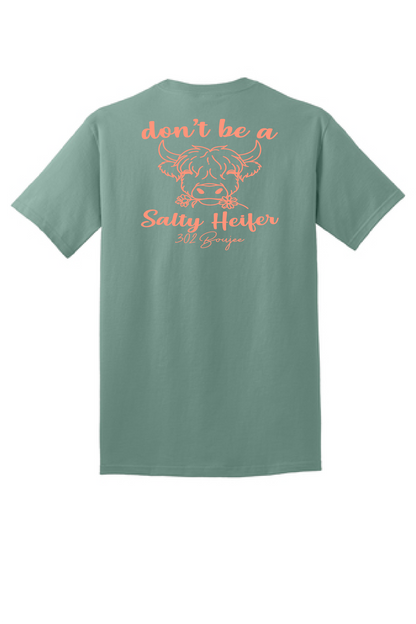 Don't be a Salty Heifer