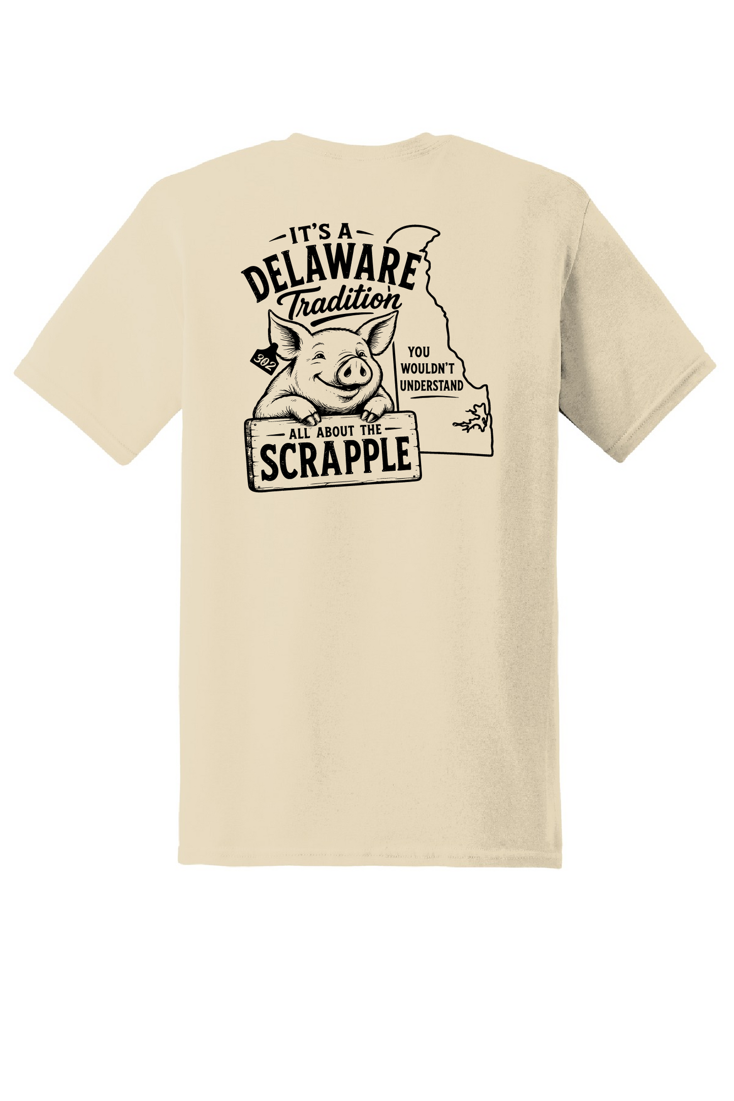 SCRAPPLE - Delaware Tradition Tshirt